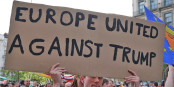 Dieses Schild ist reines Wunschdenken - Europa ist auf den Trumpismus überhaupt nicht vorbereitet. Foto: Miguel Discart / Wikimedia Commons / CC-BY-SA 2.0